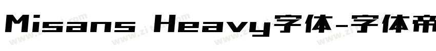Misans Heavy字体字体转换